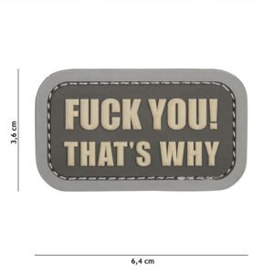 101 F*ck You That's Why 3D PVC Patch - Grey