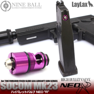060720266a4bcb716c3a2.png Nine Ball SOCOM Mk23 High Bullet Valve NEO R